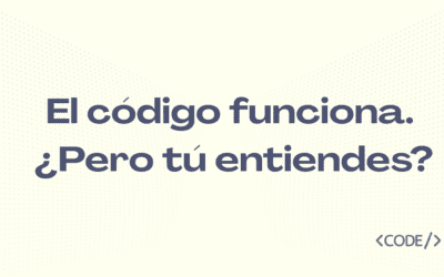 Cuando el código funciona… pero tú no sabes por qué